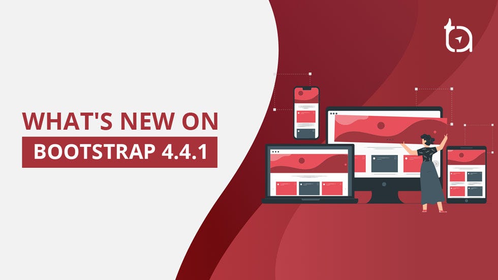 Bootstrap 4.4.1 What is the latest version of Bootstrap? by Tech