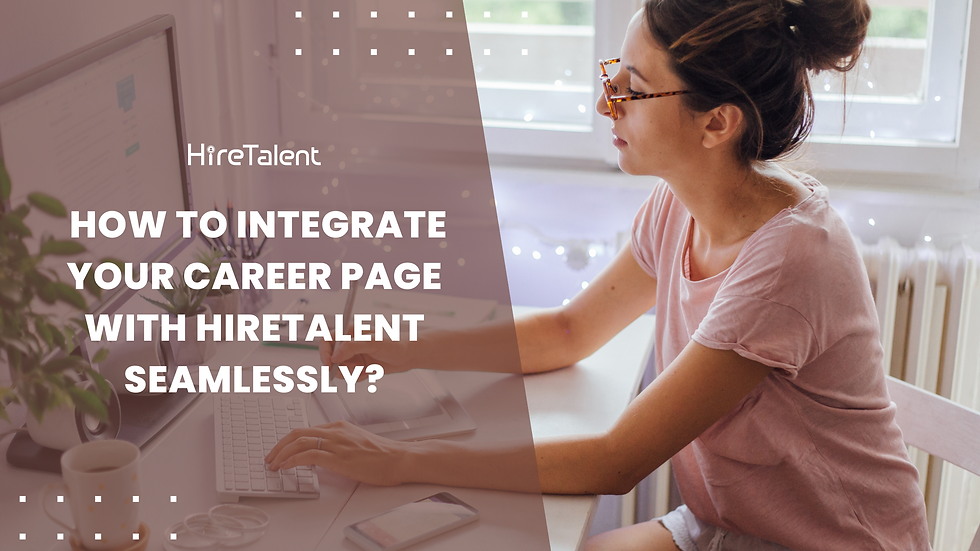 A Guide to Seamless Career Page Integration with HireTalent Free ATS
