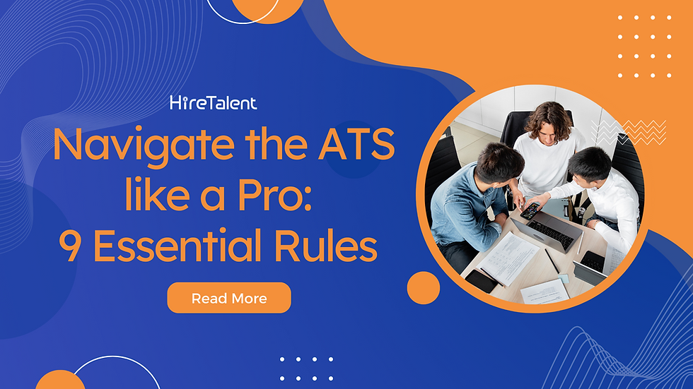 Navigate the Applicant Tracking System like a Pro: 9 Essential Rules