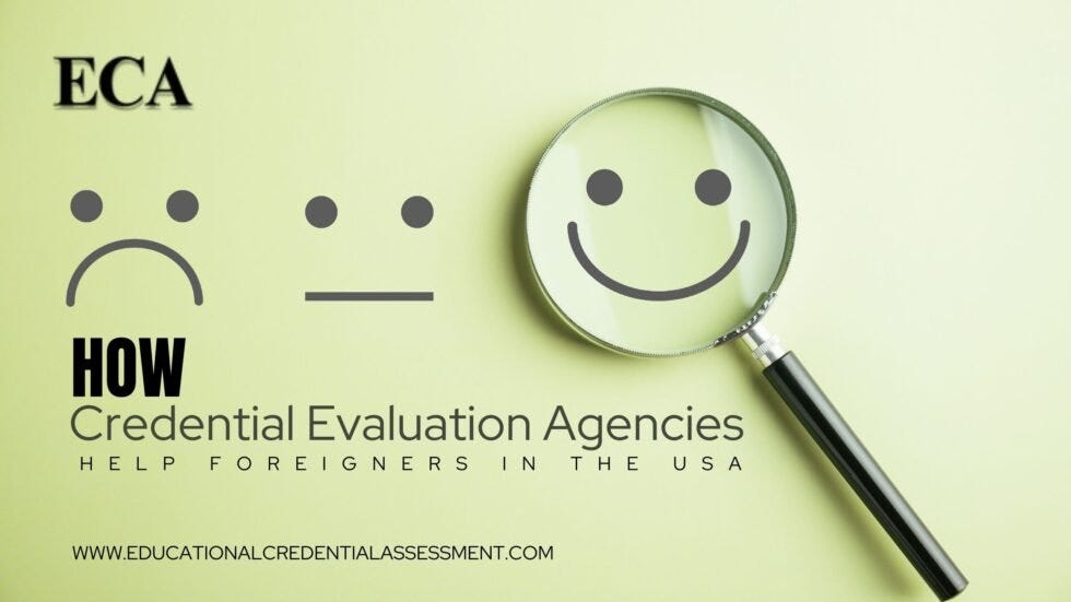 How Credential Evaluation Agencies Help Foreigners in the USA