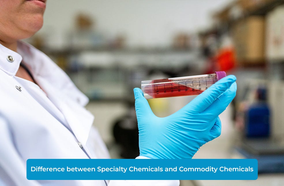 Difference between Specialty Chemicals and Commodity Chemicals by
