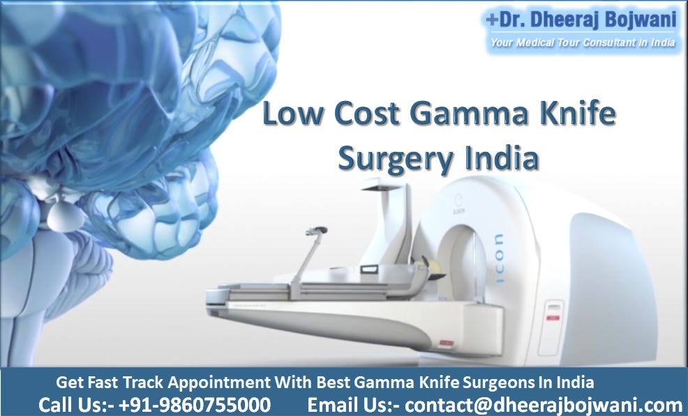 Top 10 Gamma Knife Surgeons Of India Offering The Gold Standard Of Care