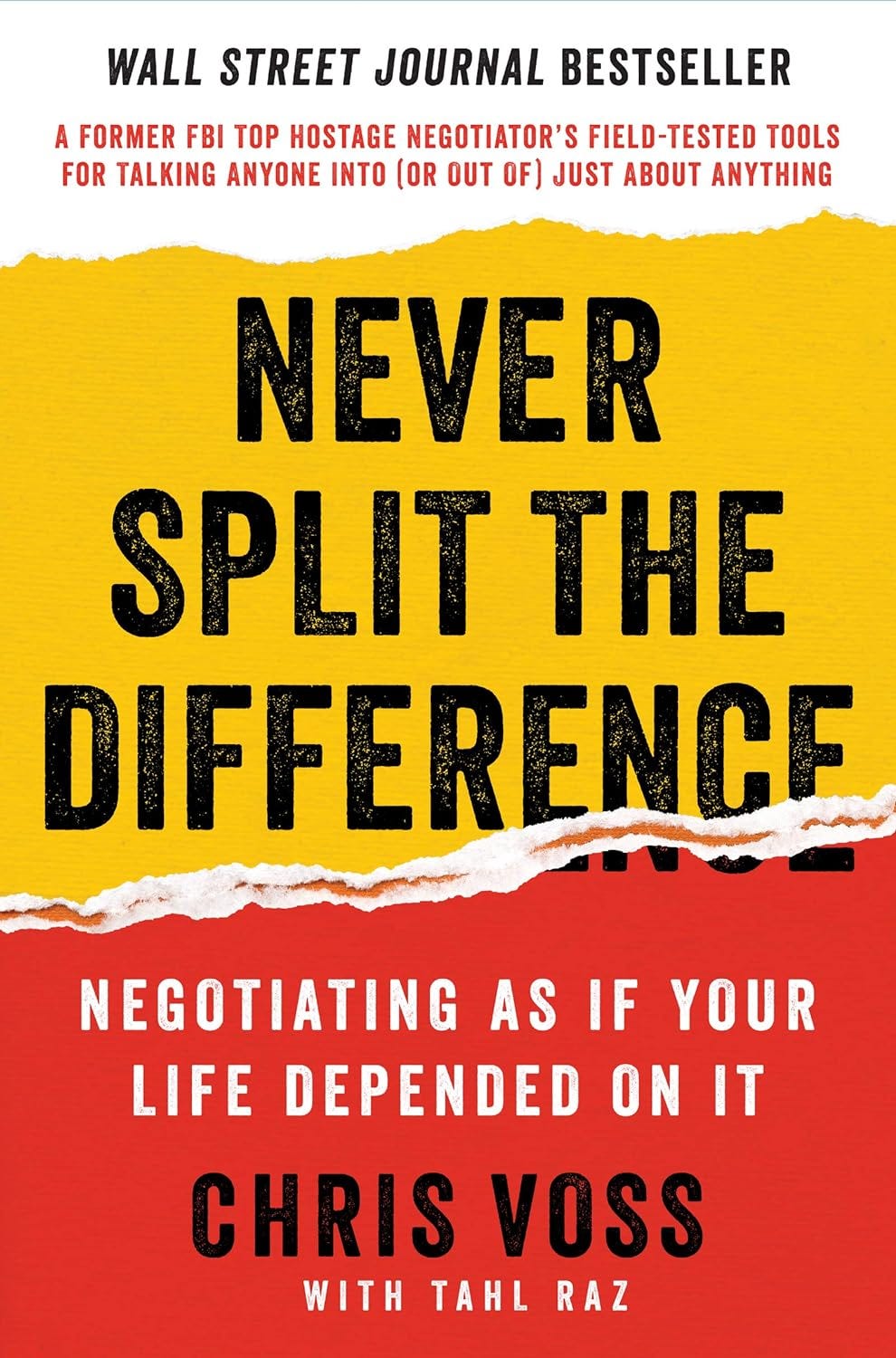 Master the Art of Negotiation: Unveiling Strategies in 'Never Split the  Difference' by Chris Voss, by ComplexityBeauty, Ink Insights: Literary  Journeys Explored