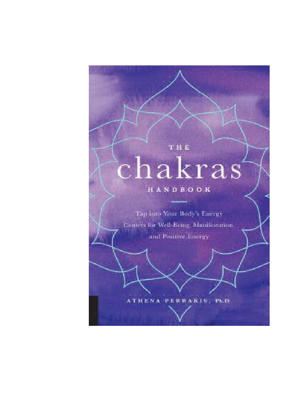 D.O.W.N.L.O.A.D* B.O.O.K BY Dr. Athena Perrakis ( The Chakras Handbook ...