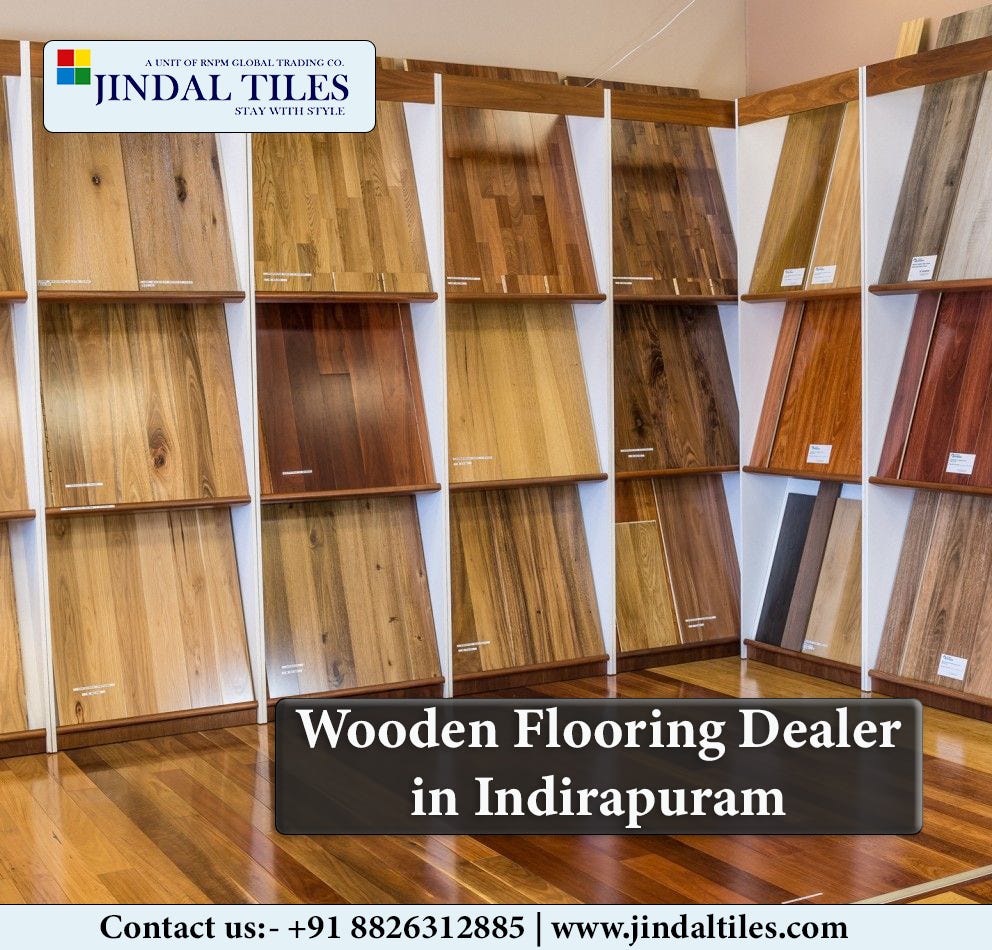 Wooden Flooring Dealer in Indirapuram Jindal Tiles Medium