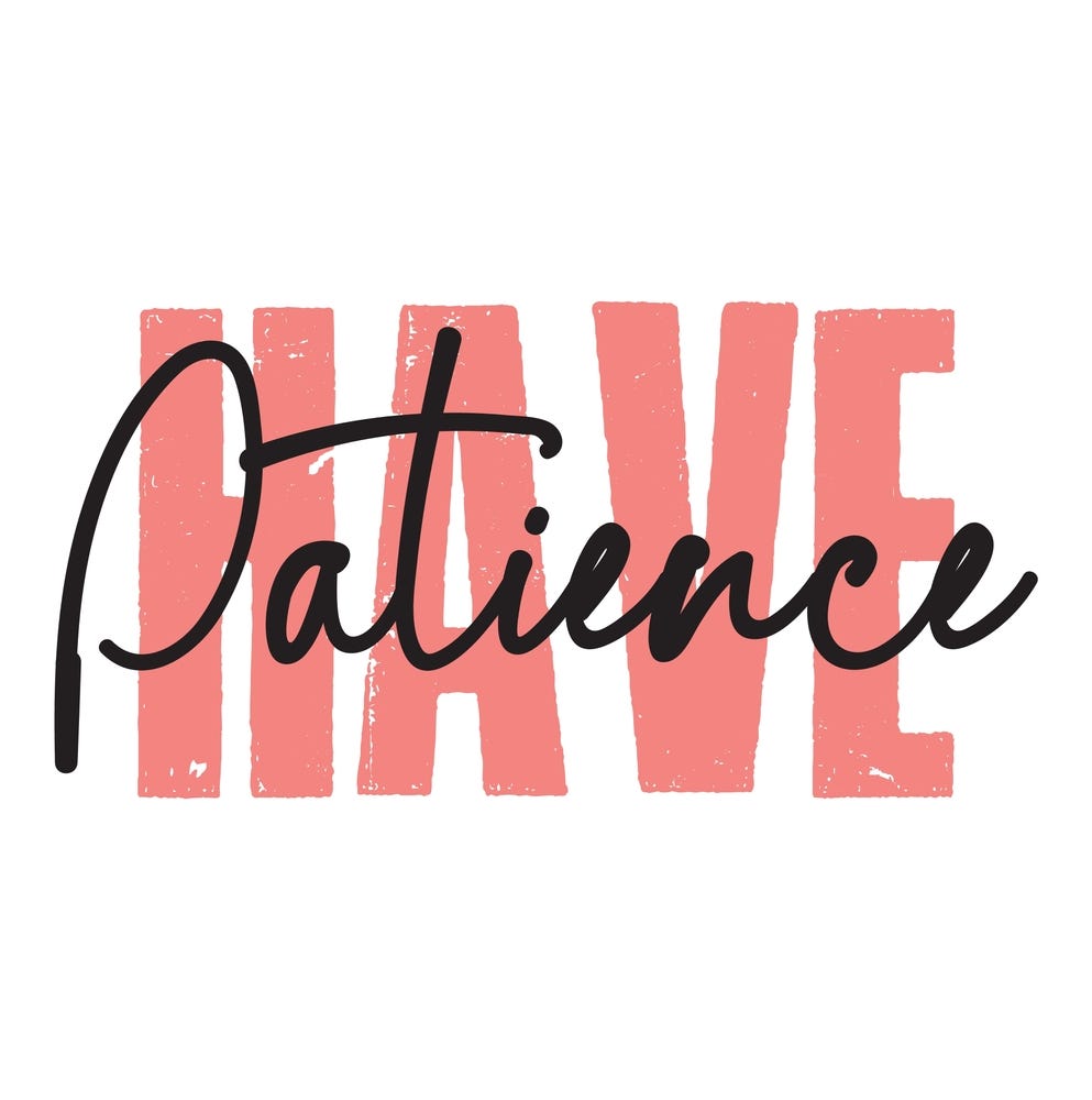 The Art of Patience. We live in a world that thrives on… | by Zahid Ali ...