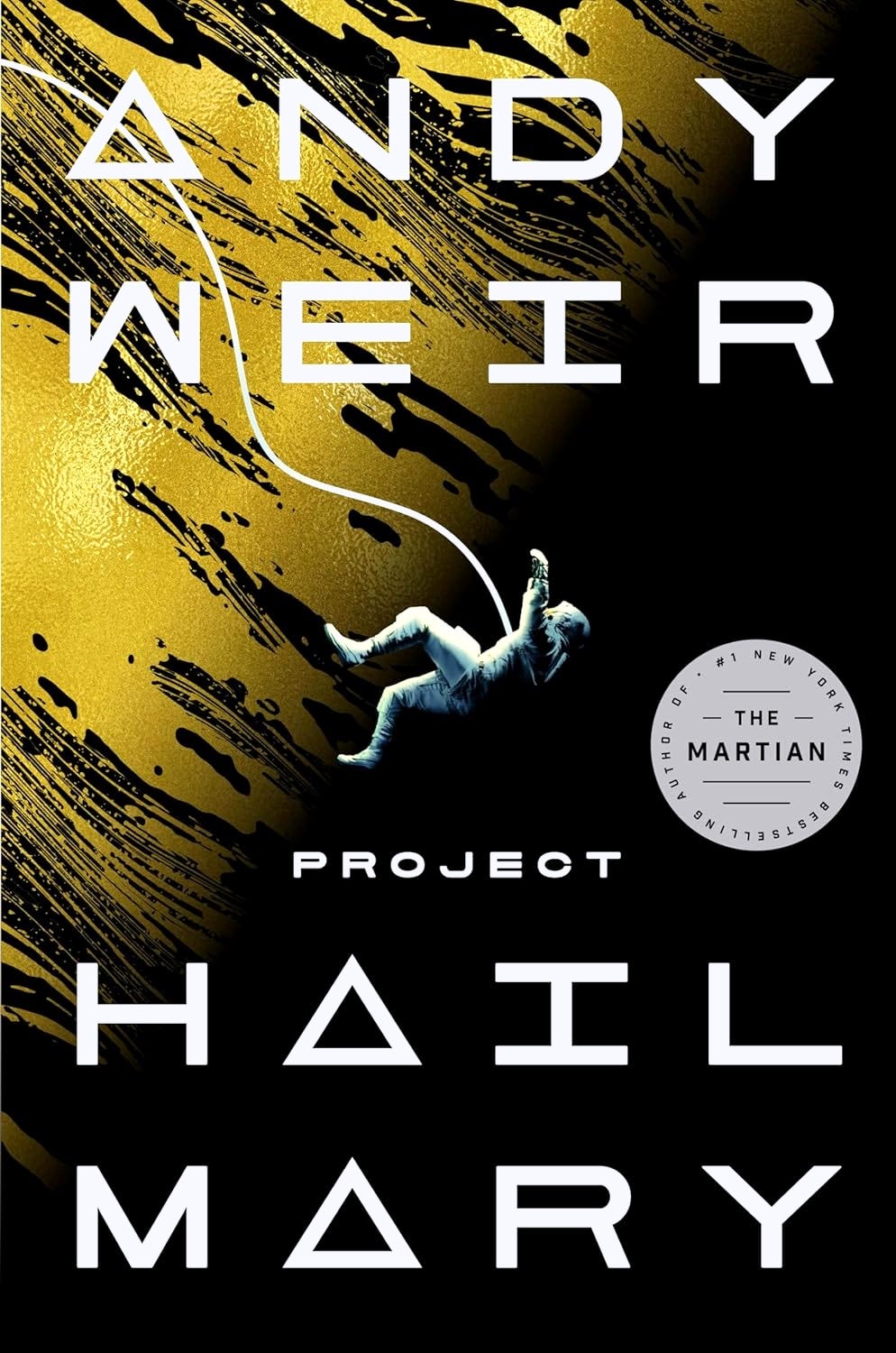 I Read Andy Weir’s ‘Project Hail Mary’.