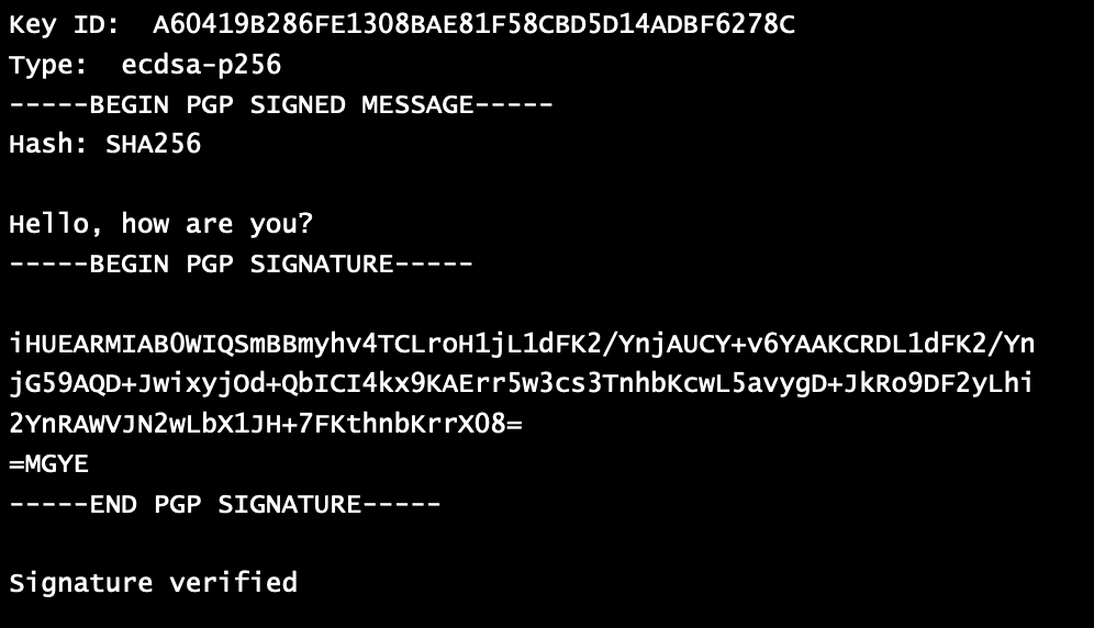 GPG Signatures and Verification. With digital signatures, we take a