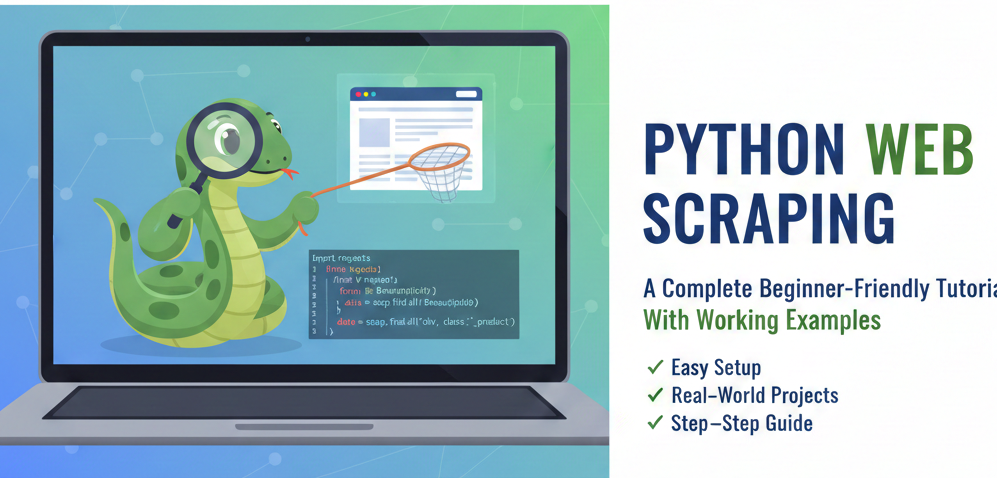 Python Web Scraping: A Complete Beginner-Friendly Tutorial With Working ...