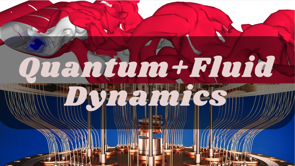Quantum Machine Learning for Fluid Dynamics? by Ahmad Saeed Medium
